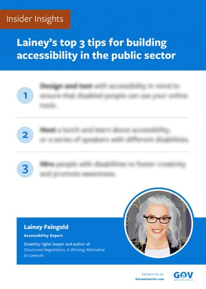 Insider Insights: Lainey Feingold's top 3 tips for building accessibility in the public sector